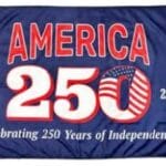 America 250 Semi-Quincentennial 3'x5' Outdoor Nylon Flag